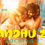 Bandhu 2.0 Lyrics – Cocktail 2