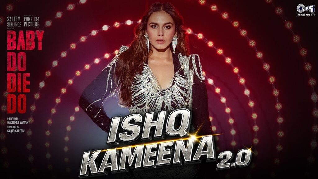 Ishq Kameena 2.0 Lyrics – Baby Do Die Do | Sonu Nigam, Alka Yagnik