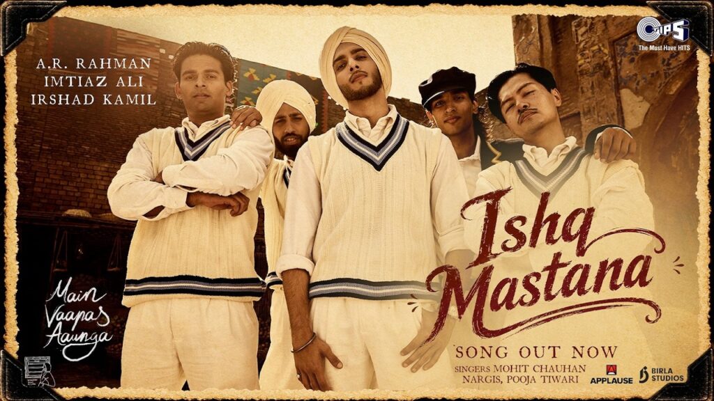 Ishq Mastana Lyrics – Mohit Chauhan | Main Vaapas Aaunga