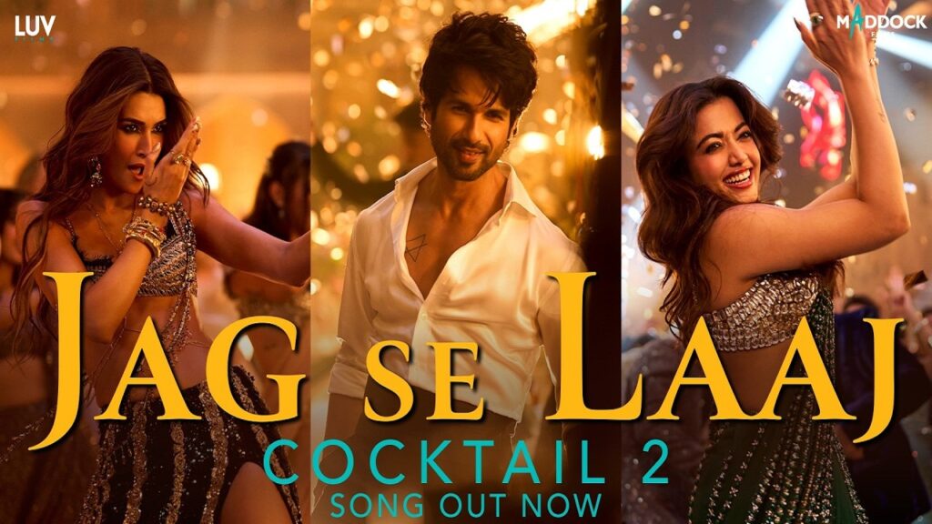 Jag Se Laaj Lyrics – Shilpa Rao | Cocktail 2