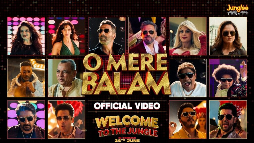 O Mere Balam Lyrics – Welcome To The Jungle | KavyaKriti