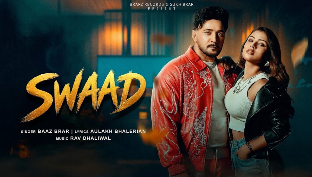 Swaad Lyrics – Baaz Brar