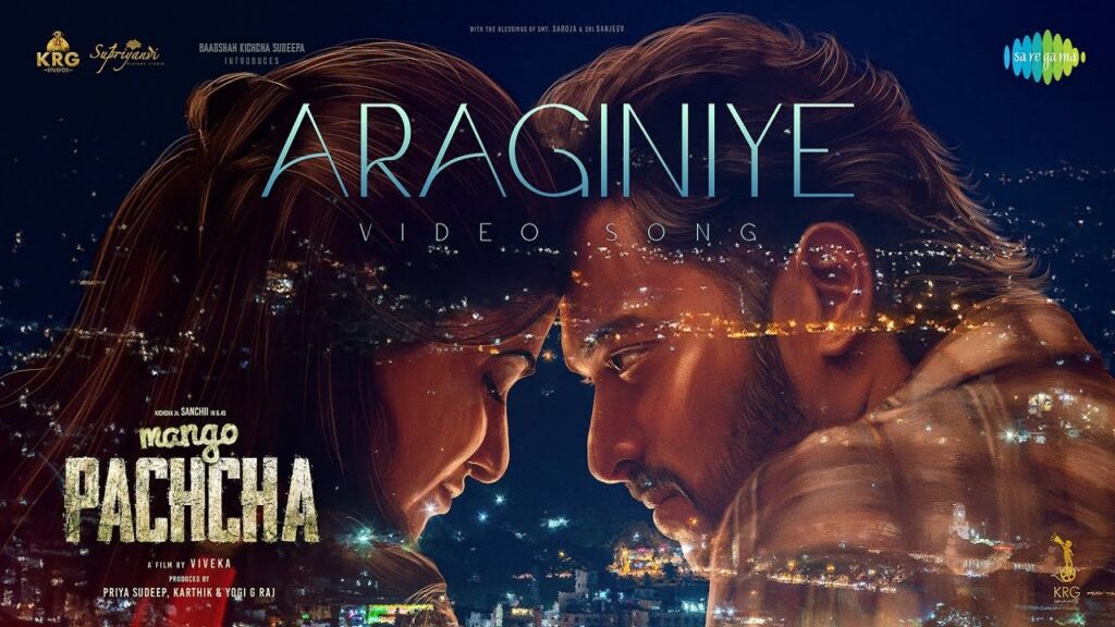 Araginiye Lyrics – Mango Pachcha (Kannada) | Kapil Kapilan