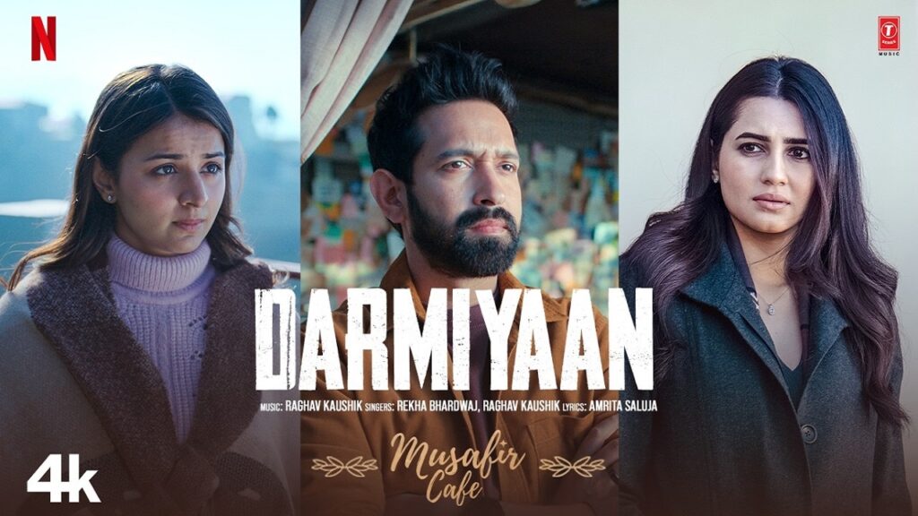 Darmiyaan Lyrics – Musafir Cafe | Rekha Bhardwaj