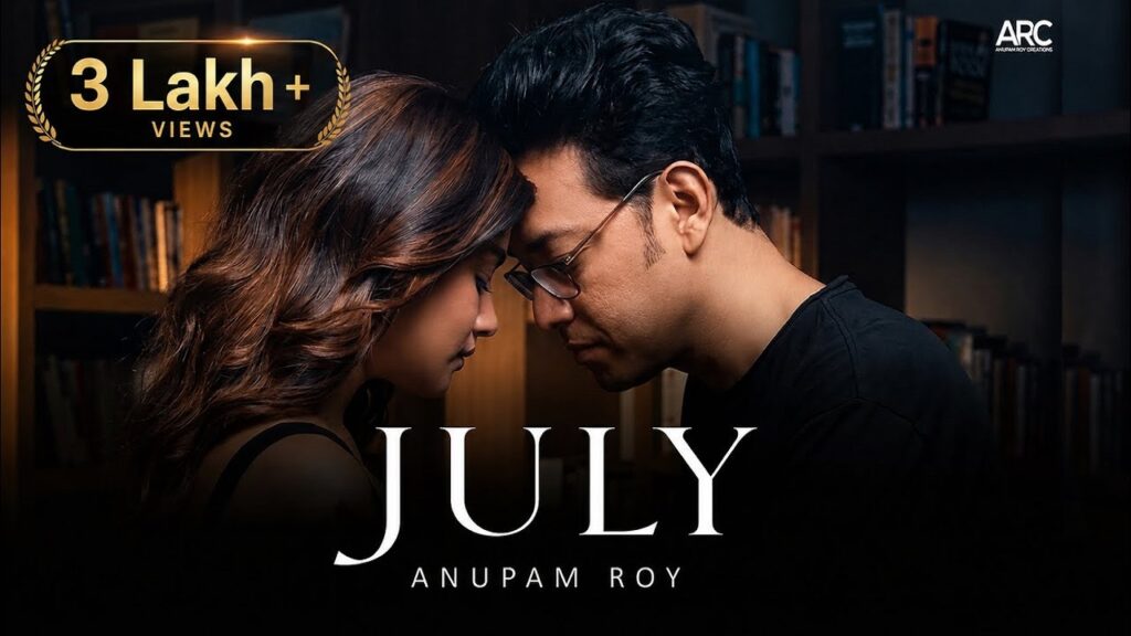 July Lyrics – Anupam Roy | Sauraseni Maitra