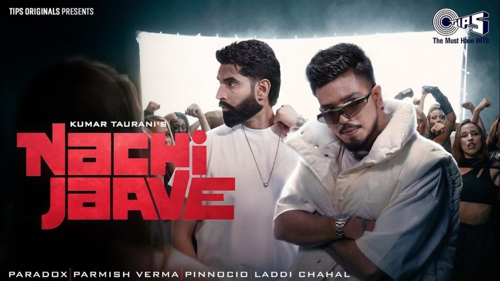 Nachi Jaave Lyrics – Paradox | Parmish Verma