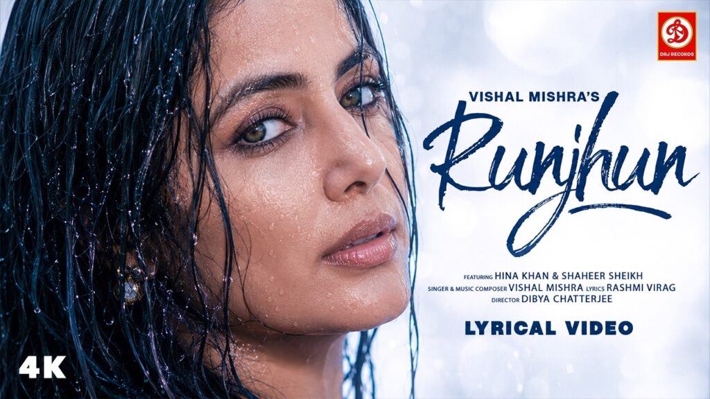 Runjhun Lyrics – Vishal Mishra | Hansika Pareek