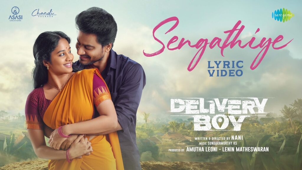 Sengathiye Lyrics – Delivery Boy | VishnuRam