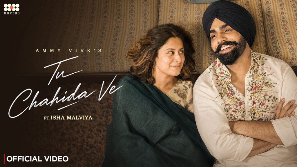 Tu Chahida Ve Lyrics – Ammy Virk