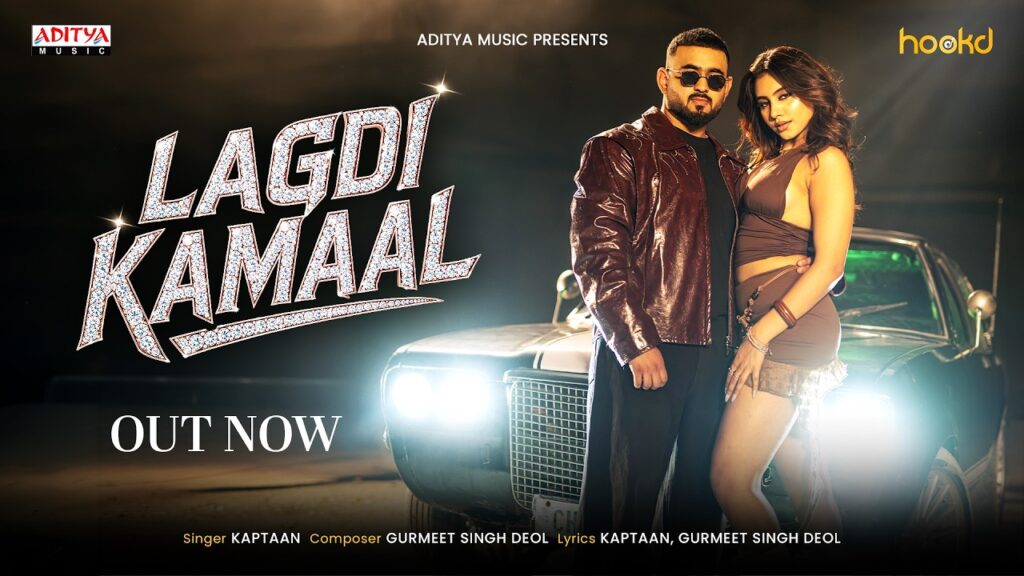 Lagdi Kamaal Lyrics – Kaptaan